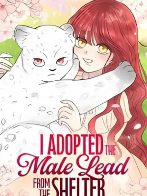 Cover image of I adopted a male lead from prison shelter