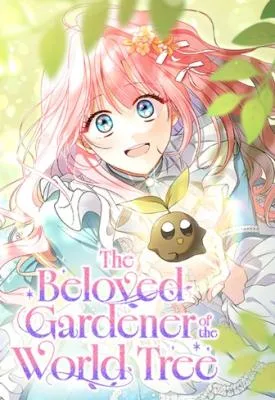 Cover image of The Beloved Gardener of the World Tree
