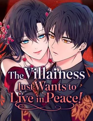 Cover image of The Villainess Just Wants to Live in Peace!