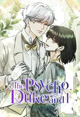 Cover image of The Psycho Duke and I