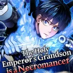 Grandson of the Holy Emperor is a Necromancer