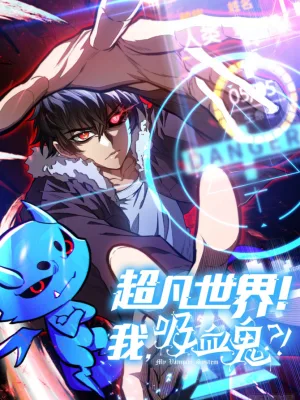 Cover image of Extraordinary World! I, a vampire…