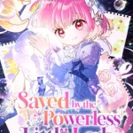 Saved by the Powerless Little Lady