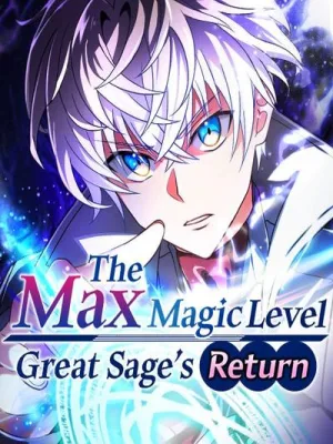 Cover image of The Max Magic Level Great Sage’s Return