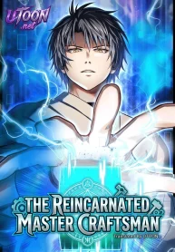 Cover image of The Reincarnated Master Craftsman