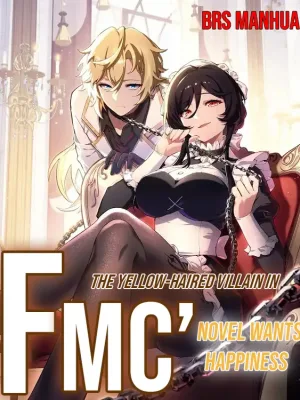 Cover image of The Yellow-haired Villain in Female Main Character’s Novel wants Happiness